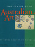 Two Centuries of Australian Art
